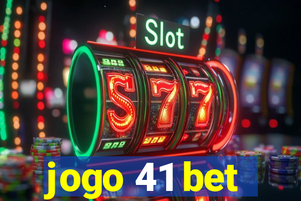 jogo 41 bet